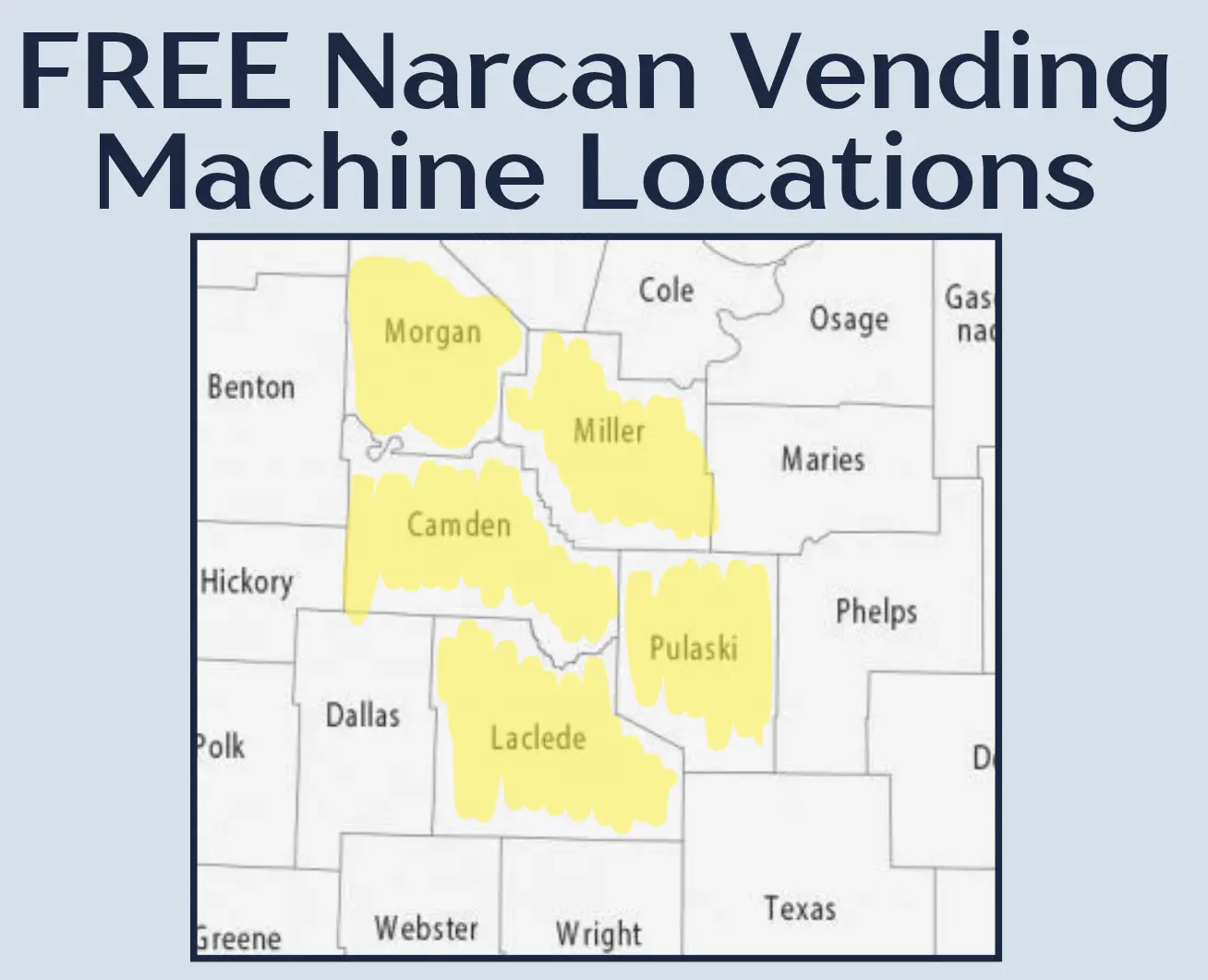 Central Ozarks Free Narcan vending machine locations.